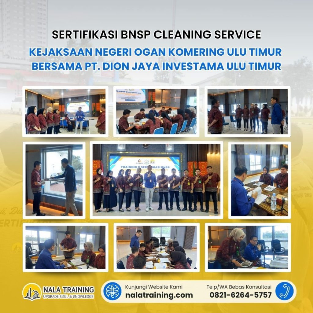 Sertifikasi BNSP Cleaning Service Kejaksaan Negeri Ogan Komering Ulu Timur bersama PT. Dion Jaya Investama Ulu Timur