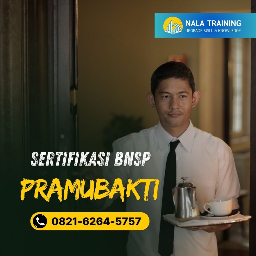 Sertifikasi BNSP Pramubakti - 0821-6264-5757 - Nala Training