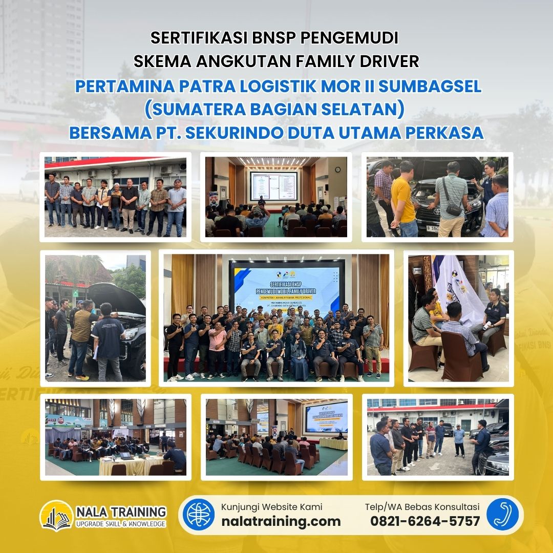Sertifikasi BNSP Pengemudi SKEMA Angkutan Family Driver Pertamina Patra Logistik MOR II Sumbagsel (Sumatera Bagian Selatan) bersama PT. Sekurindo Duta Utama Perkasa