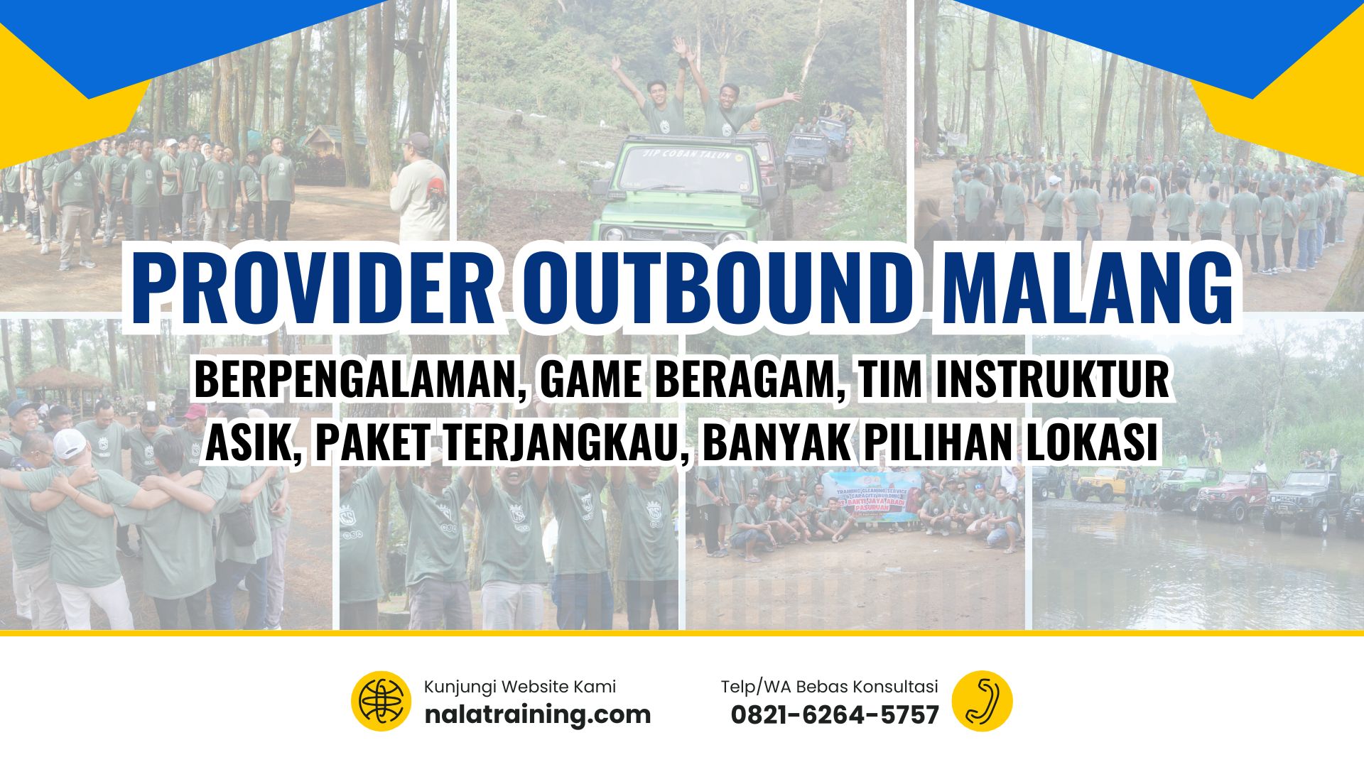 Provider Outbound Malang - 0821-6264-5757 - NALA TRAINING