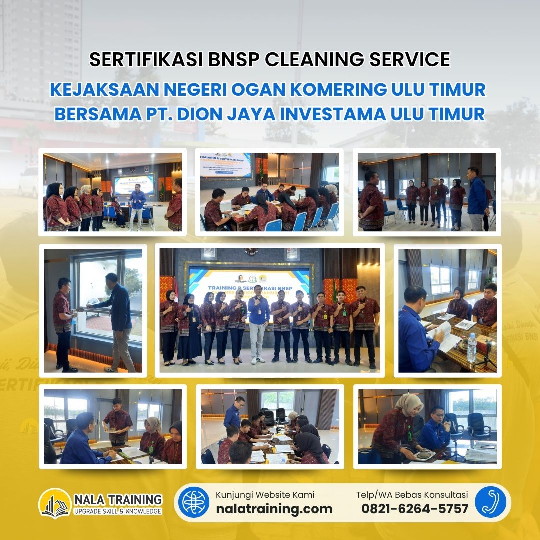 Sertifikasi BNSP Cleaning Service Kejaksaan Negeri Ogan Komering Ulu Timur bersama PT. Dion Jaya Investama Ulu Timur
