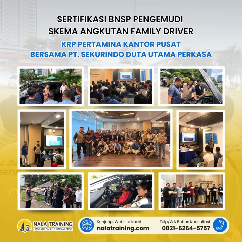 Sertifikasi BNSP Pengemudi SKEMA Angkutan Family Driver KRP Pertamina Kantor Pusat bersama PT. Sekurindo Duta Utama Perkasa