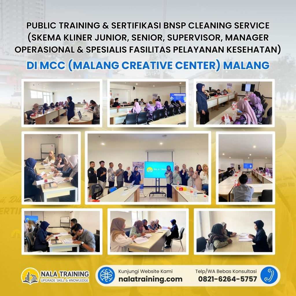 Public Training & Sertifikasi BNSP Cleaning Service (Skema Kliner junior, senior, supervisor, manager operasional & spesialis fasilitas pelayanan kesehatan) Di MCC (Malang Creative Center) MALANG