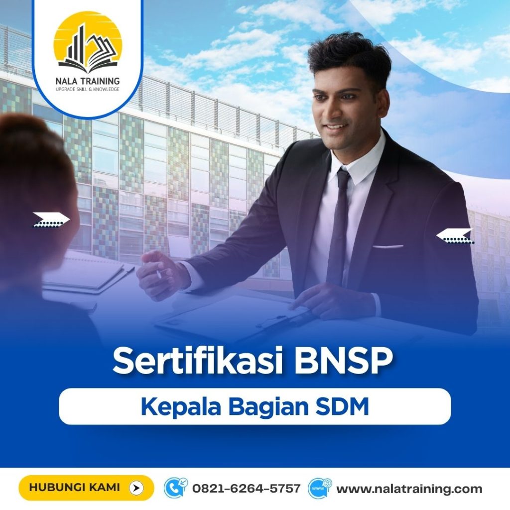Sertifikasi BNSP Kepala Bagian SDM _ 0821-6264-5757 _ NALA TRAINING