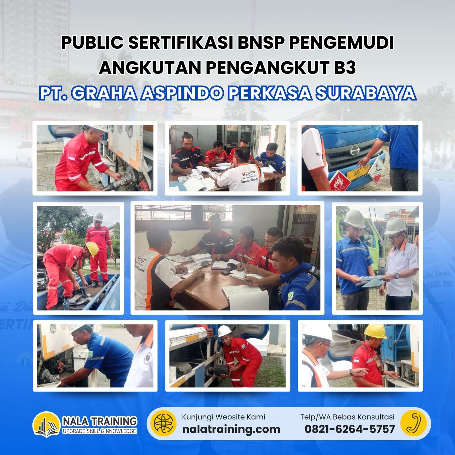 Public Sertifikasi BNSP Pengemudi Angkutan Pengangkut B3 PT. Graha Aspindo Perkasa Surabaya