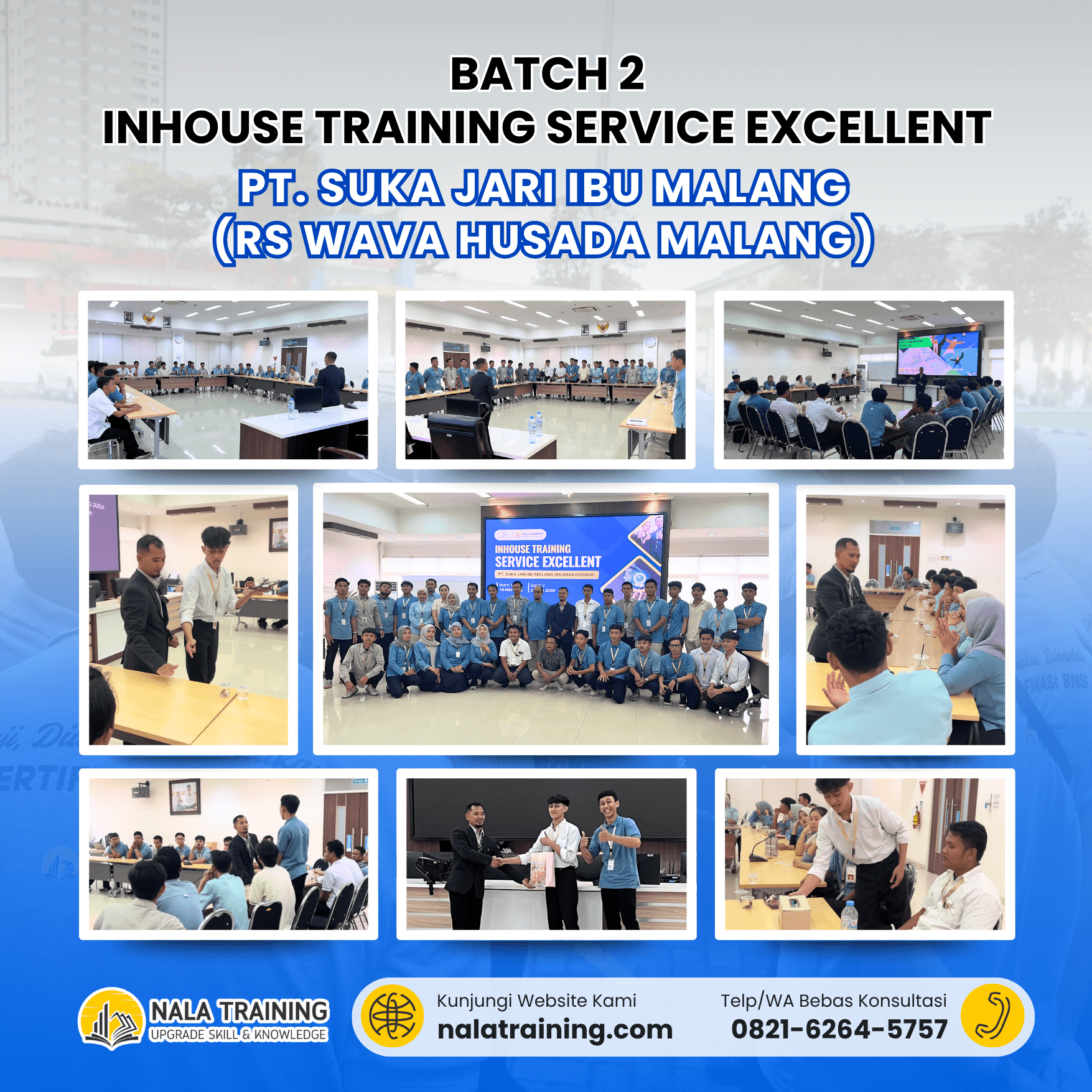Batch 2 Inhouse Training Service Excellent PT. Suka Jari Ibu Malang (RS Wava Husada Malang)