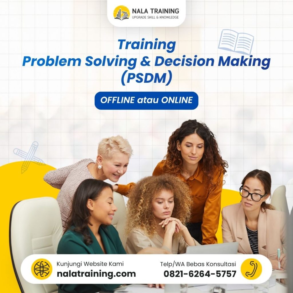 Training Problem Solving & Decision Making (PSDM) - NALA TRAINING